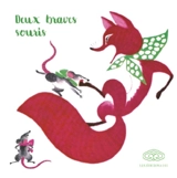 Deux braves souris - Bing Lu