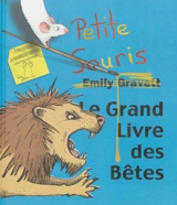 Le grand livre des bêtes - Emily Gravett