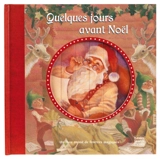 Quelques jours avant Noël : un livre animé de fenêtres magiques - Sophy Williams