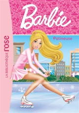 Barbie. Vol. 9. Patineuse - Nancy Parent