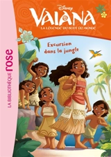 Vaiana : la légende du bout du monde. Vol. 13. Excursion dans la jungle - Walt Disney company