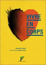 Vivre en corps - Geneviève Turlais
