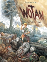 Wotan. Vol. 1. 1939-1940 - Eric Liberge