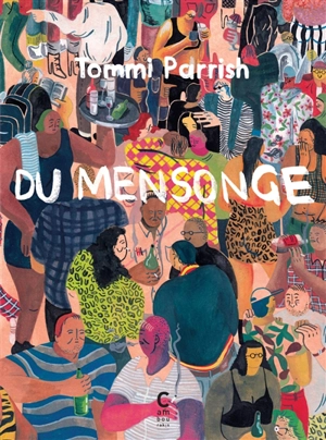 Du mensonge - Tommi Parrish