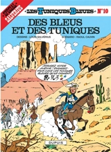 Les Tuniques bleues. Vol. 10. Des bleus et des tuniques - Raoul Cauvin