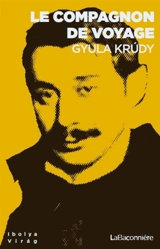 Le compagnon de voyage - Gyula Krudy