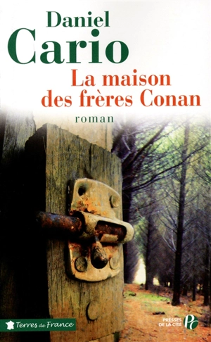 La maison des frères Conan - Daniel Cario