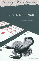 Le venin du mort - Bernard Fischbach