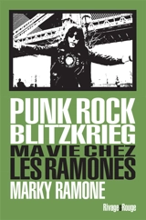 Punk rock blitzkrieg : ma vie chez les Ramones - Marky Ramone