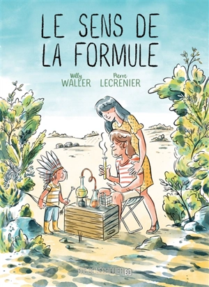 Le sens de la formule - Willy Waller