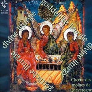 La Divine Liturgie : Chant Byzantin Slave - Choeur des Moines de Chevetogne