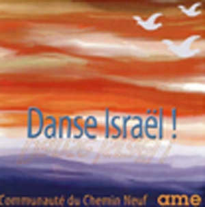 Danse, Isarël ! - Collectif