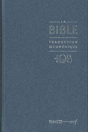 Bible TOB : Traduction oecuménique