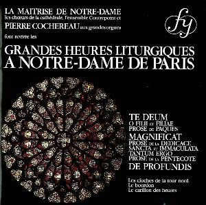 Grandes heures liturgiques à Notre-Dame de Paris - Jehan (1920-2015) Revert