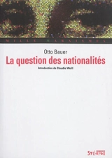 La question des nationalités - Otto Bauer