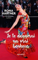 Je te donnerai un vrai bonheur - Rona Hartner
