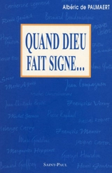 Quand Dieu fait signe - Albéric de Palmaert