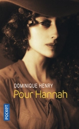 Pour Hannah - Dominique Henry