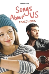 Songs about.... Vol. 2. Songs about us : Fire & Lights - Chris Russell
