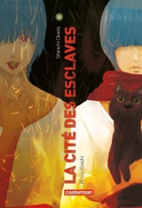 La cité des esclaves. Vol. 8 - Shinichi Okada