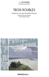 Trois roubles - Ivan Alexeevitch Bounine
