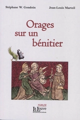 Orages sur un bénitier - Stéphane Gondoin