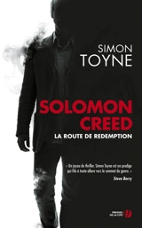 Solomon Creed : la route de Redemption - Simon Toyne
