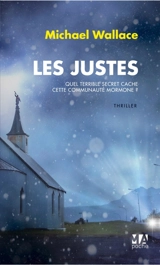 Les justes - Michael Wallace