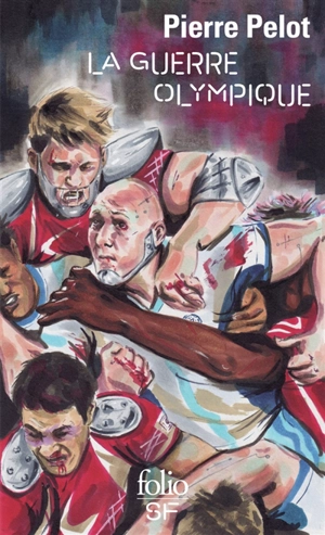 La guerre olympique - Pierre Pelot
