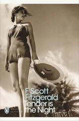 Tender Is The Night - Fitzgerald, F. Scott