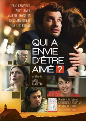 Qui a envie d'être aimé ? - Anne Giafferi