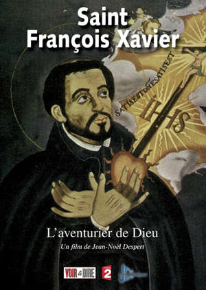Saint François Xavier - Jean-Noël Despert