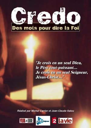 Credo : Des mots pour dire la Foi - François  Le Roux
