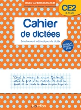 Cahier de dictées CE2, 8-9 ans : entraînement méthodique à la dictée : nouveau programme 2018 - Françoise Lemau