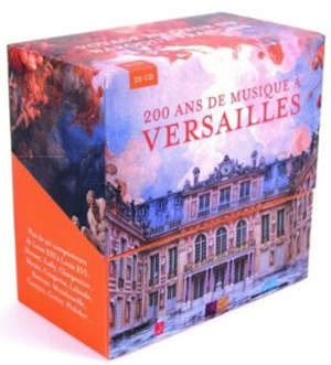 200 ans de musique à Versailles : coffret 20 cd