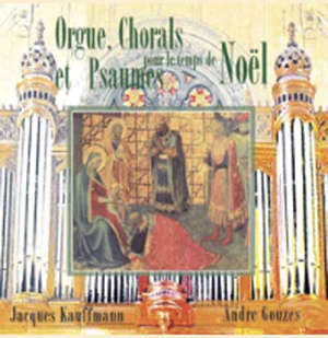 Orgue, Chorals et Psaumes pour le temps de Noël - André Gouzes