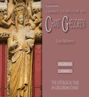 Les principaux Kyriale - Schola Bellarmina