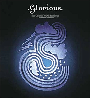 Des ombres et des lumières - Glorious