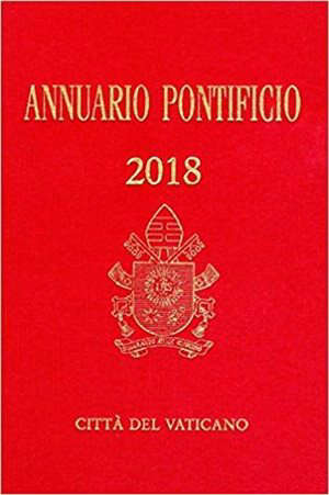 Annuario pontificio 2018 : Annuaire pontifical 2018