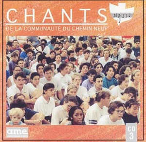 Chants d'assemblée tome 3 - Communauté du Chemin Neuf