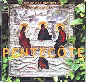 La Pentecôte : Chant Byzantin Slave - Choeur des Moines de Chevetogne