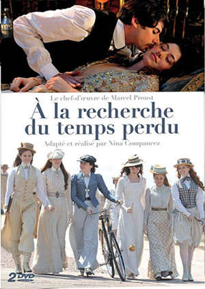 A la recherche du temps perdu - Nina Companeez