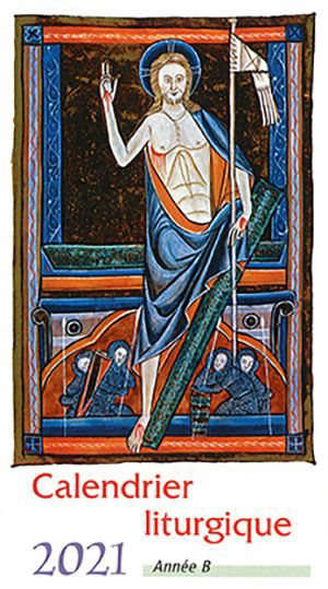 Calendrier liturgique 2021 - Année B