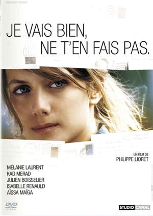 Je vais bien, ne t'en fais pas - Philippe Lioret