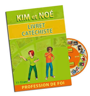 Module Kim et Noé - Profession de foi - Livre catéchiste