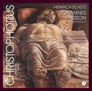 Passion selon Saint Jean - Cantiones sacrae - Heinrich Schütz