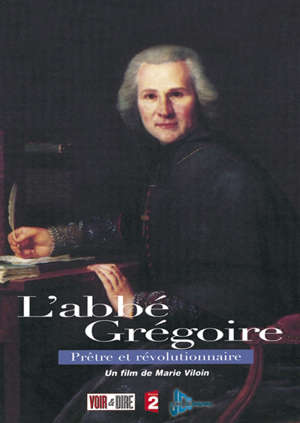 L' abbé Grégoire - Marie Viloin