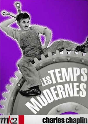 Les temps modernes - Charles Chaplin