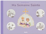 Ma Semaine Sainte - Aurélie Kervizic