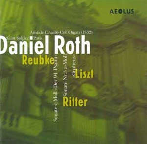 Sonate c-Moll "Der 94.Psalm" - Sonate Nr.3 a-Moll "Orpheus" - Daniel Roth